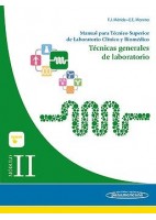 MODULO II. TECNICAS GENERALES DE LABORATORIO. MANUAL PARA TECNICO SUPERIOR DE LABORATORIO CLINICO Y BIOMEDICO