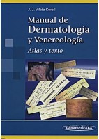 MANUAL DE DERMATOLOGIA Y VENEROLOGIA. ATLAS Y TEXTO