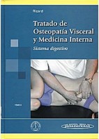 TRATADO DE OSTEOPATIA VISCERAL Y MEDICINA INTERNA (TOMO II) SISTEMA DIGESTIVO