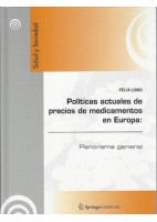 POLITICAS ACTUALES DE PRECIOS DE MEDICAMENTOS EN EUROPA: PANORAMA GENERAL