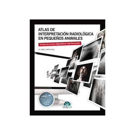ATLAS DE INTERPRETACION RADIOLOGICA EN PEQUEÃ OS ANIMALES
