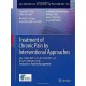 TREATMENT OF CHRONIC PAIN BY INTERVENTIONAL APPROACHES