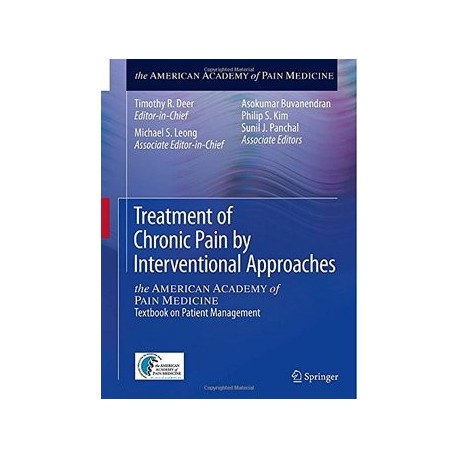 TREATMENT OF CHRONIC PAIN BY INTERVENTIONAL APPROACHES