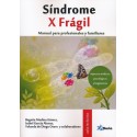 SINDROME X FRAGIL. MANUAL PARA PROFESIONALES Y FAMILIARES
