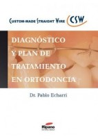 DIAGNOSTICO Y PLAN DE TRATAMIENTO EN ORTODONCIA