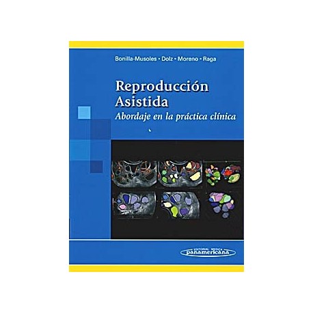 REPRODUCCION ASISTIDA. ABORDAJE EN LA PRACTICA CLINICA