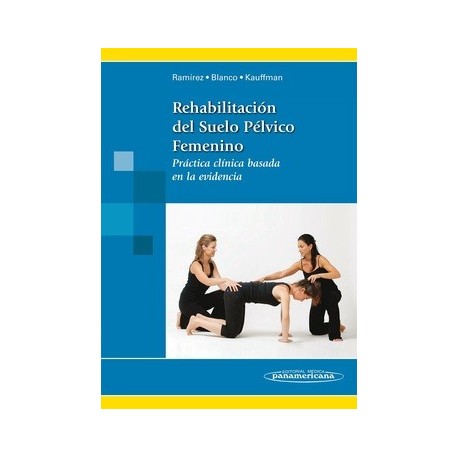 REHABILITACION DEL SUELO PELVICO FEMENINO