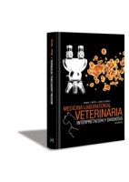 MEDICINA LABORATORIAL VETERINARIA: INTERPRETACION Y DIAGNOSIS