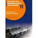 FORMACION EN CENTROS DE TRABAJO.TECNICO EN EMERGENCIAS SANITARIAS 11