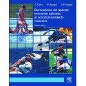 BIOMECANICA DEL APARATO LOCOMOTOR APLICADA AL ACONDICIONAMIENTO MUSCULAR