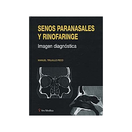 SENOS PARANASALES Y RINOFARINGE. IMAGEN DIAGNOSTICA