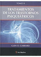 TRATAMIENTO DE LOS TRASTORNOS PSIQUIATRICOS, TOMO II