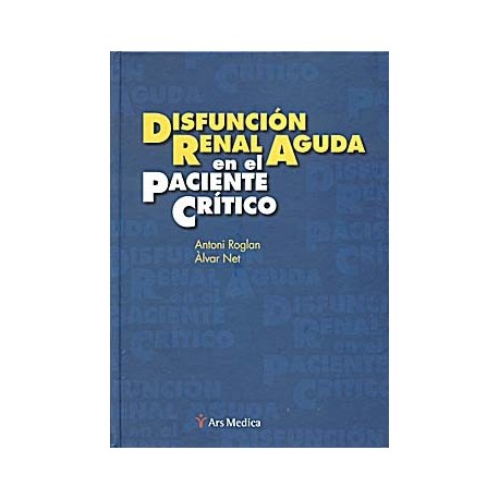 DISFUNCION RENAL AGUDA EN EL PACIENTE CRITICO