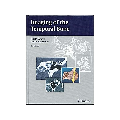 IMAGING OF THE TEMPORAL BONE