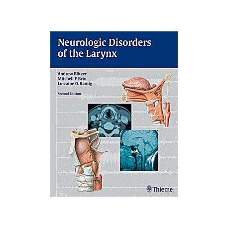 NEUROLOGIC DISORDERS OF THE LARYNX