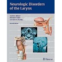 NEUROLOGIC DISORDERS OF THE LARYNX