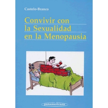 CONVIVIR CON LA SEXUALIDAD EN LA MENOPAUSIA