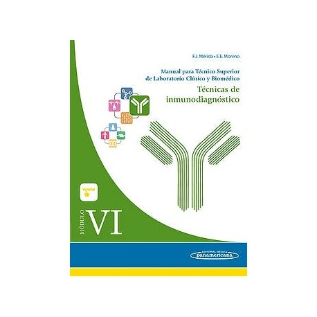 MODULO VI. TECNICAS DE INMUNODIAGNOSTICO. MANUAL PARA TECNICO SUPERIOR DE LABORATORIO CLINICO Y BIOMEDICO