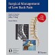SURGICAL MANAGEMENT OF LOW BACK PAIN