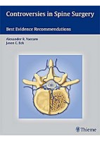 CONTROVERSIES IN SPINE SURGERY
