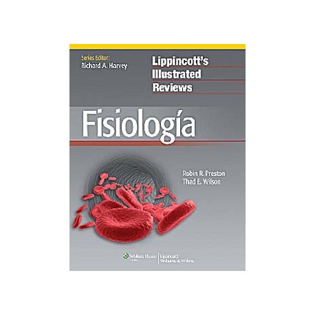 LIPPINCOTTS ILLUSTRATED REVIEWS: FISIOLOGIA