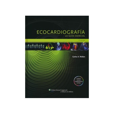 ECOCARDIOGRAFIA. LA GUIA ESENCIAL