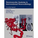 NEUROVASCULAR ANATOMY IN INTERVENTIONAL NEURORADIOLOGY. A CASE-BASED APPROACH