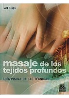 MASAJE DE LOS TEJIDOS PROFUNDOS