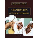 ABORDAJES EN CIRUGIA ORTOPEDICA