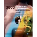 3000 EJERCICIOS DE ENTRENAMIENTO PARA EL DESARROLLO MUSCULAR (VOL.I)
