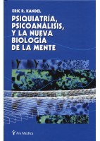 PSIQUIATRIA PSICOANALISIS Y LA NUEVA BIOLOGIA DE LA MENTE