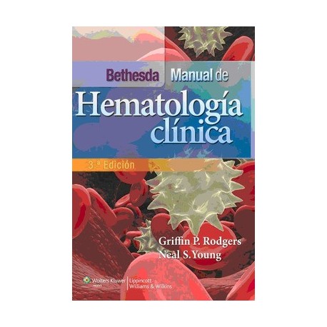 BETHESDA MANUAL DE HEMATOLOGIA CLINICA