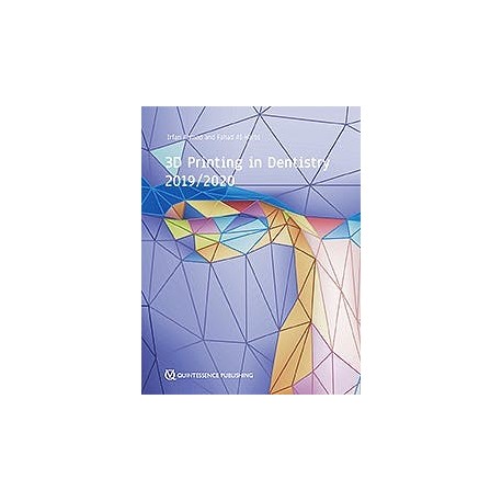 3D PRINTING IN DENTISTRY 2019/2020