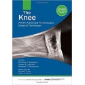 THE KNEE (AANA ADVANCED ARTHROSCOPIC SURGICAL TECHNIQUES)