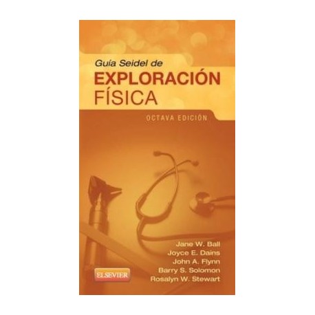 GUIA SEIDEL DE EXPLORACION FISICA