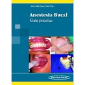 ANESTESIA BUCAL. GUIA PRACTICA