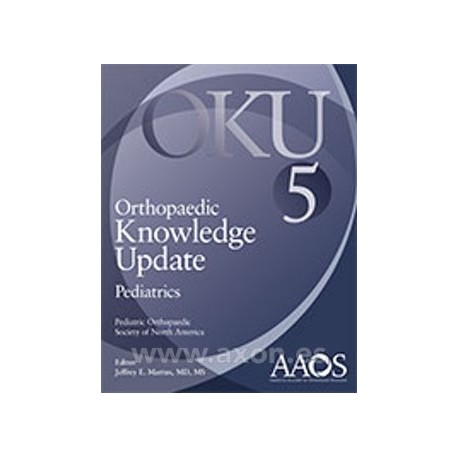 ORTHOPAEDIC KNOWLEDGE UPDATE (OKU). PEDIATRICS 5