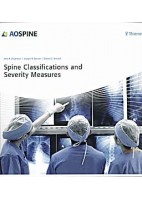 AO SPINE. SPINE CLASSIFICATIONS AND SEVERITY MEASURES