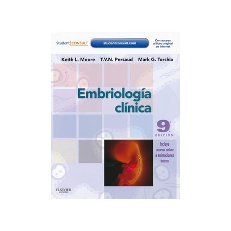 EMBRIOLOGIA CLINICA + STUDENT CONSULT