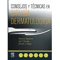 CONSEJOS Y TECNICAS EN CIRUGIA DERMATOLOGICA