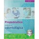 PROPEDEUTICA MEDICO ODONTOLOGICA (INCLUYE CONTENIDO ADICIONAL EN LINEA)
