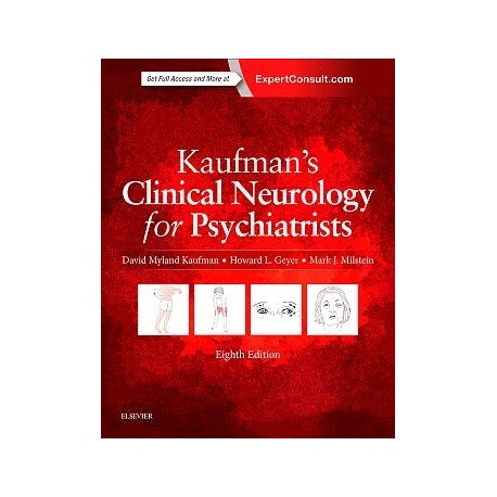 KAUFMAN'S CLINICAL NEUROLOGY FOR PSYCHIATRISTS