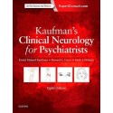 KAUFMAN'S CLINICAL NEUROLOGY FOR PSYCHIATRISTS