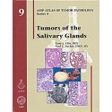 ATLAS OF TUMOR PATHOLOGY: TUMORS OF THE SALIVARY GLANDS : AFIP ATLAS OF TUMOR PATHOLOGY SERIES 4
