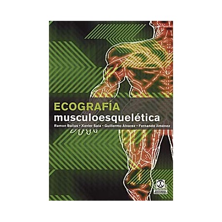 ECOGRAFIA MUSCULOESQUELETICA