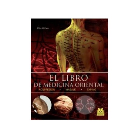EL LIBRO DE LA MEDICINA ORIENTAL
