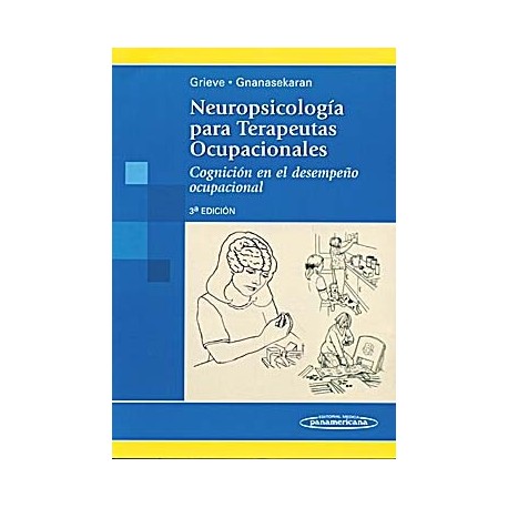 NEUROPSICOLOGIA PARA TERAPEUTAS OCUPACIONALES