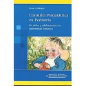 CONSULTA PSIQUIATRICA EN PEDIATRIA. EN NIÃ OS Y ADOLESCENTES CON ENFERMEDAD ORGANICA