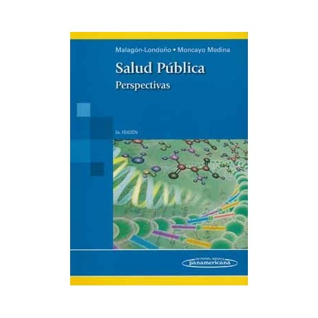 SALUD PUBLICA. PERSPECTIVAS