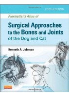 PIERMATTEI'S ATLAS OF SURGICAL APPROACHES TO THE BONES AND JOINTS OF THE DOG AND CAT
